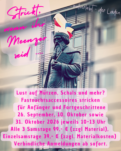Fastnachtsstricken: Strickt, wenn ihr Meenzer seid
